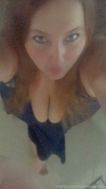 sirprincessness420