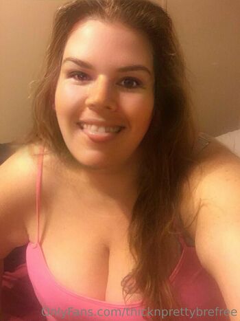 thicknprettybrefree